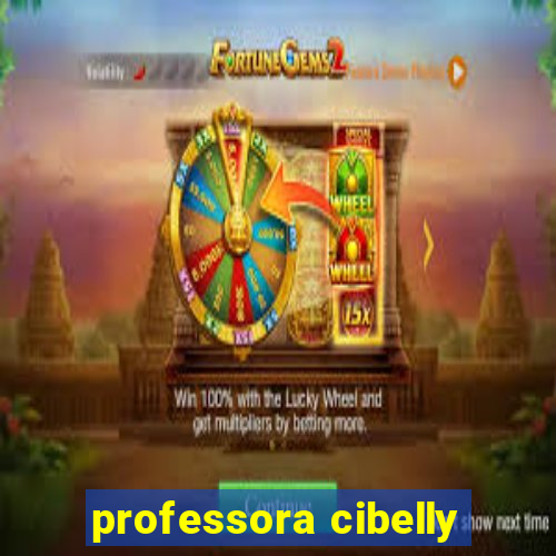 professora cibelly